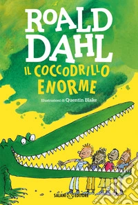 Il coccodrillo Enorme
