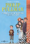 La banda di Benny Kaminsky e i misteri di Londra libro di Pullman Philip