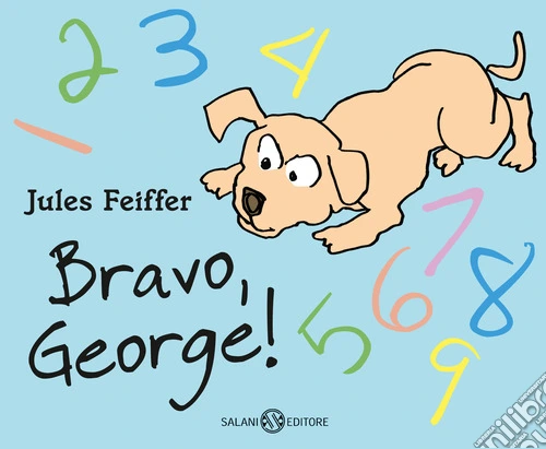 Bravo, George! Ediz. a colori
