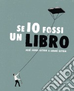 Se io fossi un libro libro