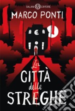 La città delle streghe libro