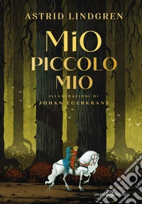 Mio piccolo Mio. Ediz. a colori libro