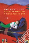 Naftali il narratore e il suo cavallo Sus libro di Singer Isaac Bashevis