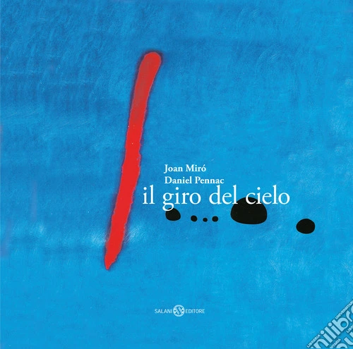 Il giro del cielo. Piccoli libri perfetti