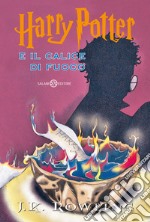 Harry Potter e il calice di fuoco libro