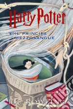 Harry Potter e il Principe Mezzosangue libro