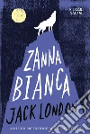 Zanna Bianca libro