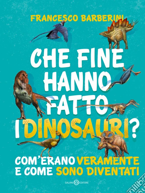 Che fine hanno fatto i dinosauri? Com'erano veramente e come sono diventati