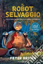 Il robot selvaggio libro