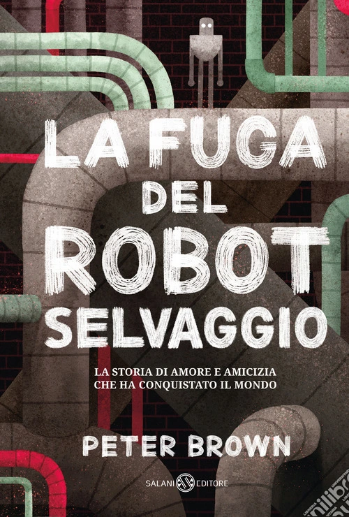 La fuga del robot selvaggio