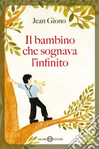 Il bambino che sognava l'infinito libro