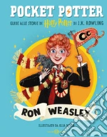 Ron Weasley. Pocket Potter libro