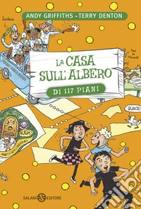 La casa sull'albero di 117 piani libro