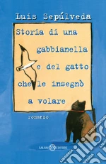 Storia di una gabbianella e del gatto che le insegnò a volare libro