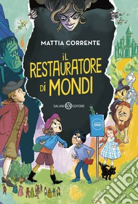 Il restauratore di mondi libro