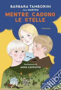 Mentre cadono le stelle libro