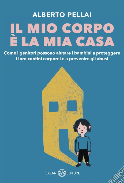 Il mio corpo è la mia casa
