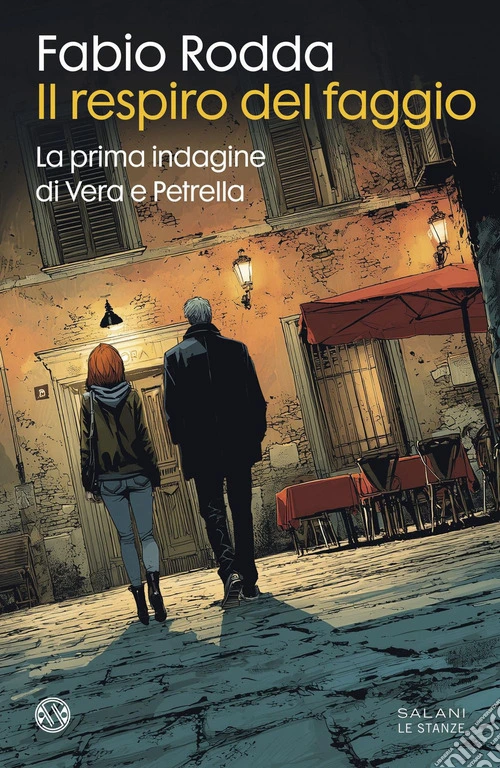 Il respiro del faggio. La prima indagine di Vera e Petrella