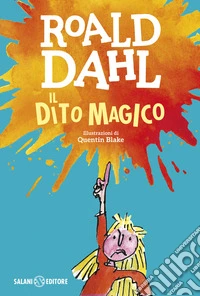 Il dito magico libro