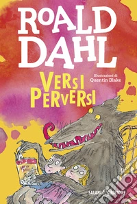 Versi perversi. Ediz. illustrata libro