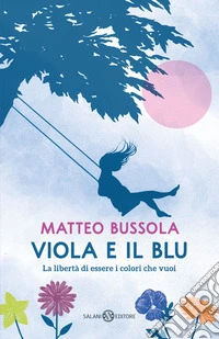 Viola e il blu
