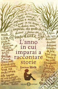 L'anno in cui imparai a raccontare storie