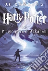 Harry Potter e il prigioniero di Azkaban libro