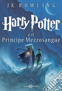 Harry Potter e il Principe Mezzosangue libro