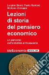 Lezioni di storia del pensiero economico. Un percorso dall'antichità al Novecento libro