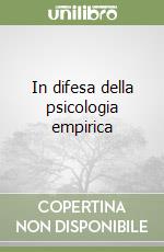 In difesa della psicologia empirica libro