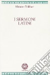 Sermoni latini libro