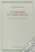 Itinerario in Terra santa