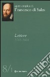 Lettere (1585-1604). Vol. 8/1 libro