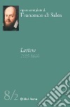 Lettere (1605-1610). Vol. 8/2 libro