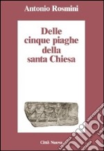 Delle cinque piaghe della santa Chiesa libro