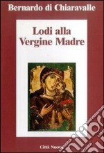 Lodi della Vergine madre libro