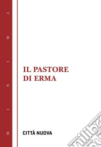 Il pastore di Erma libro