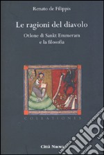 Le ragioni del diavolo. Otlone di Sankt Emmeram e la filosofia