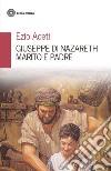 Giuseppe di Nazareth marito e padre libro