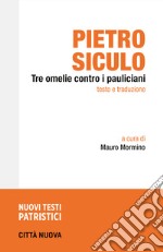 Tre omelie contro i pauliciani. Testo e traduzione libro