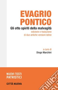 Gli otto spiriti della malvagità