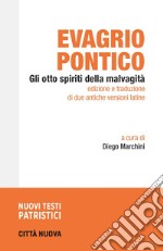 Gli otto spiriti della malvagità libro