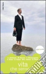 Download Gratuito Vita: che senso ha PDF Download Gratuito Vita: che senso ha PDF