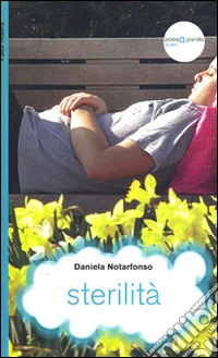 Sterilità. Quando i figli non arrivano libro