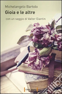 Gioia e le altre
