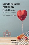 Pensieri in sosta. Conversazioni con mia figlia libro