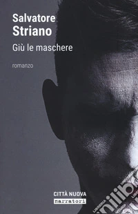 Giù le maschere