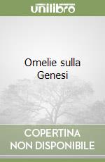 Omelie sulla Genesi libro