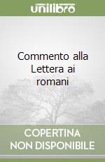 Commento alla Lettera ai romani