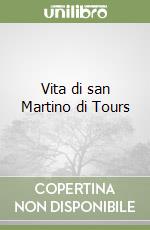 Vita di san Martino di Tours libro